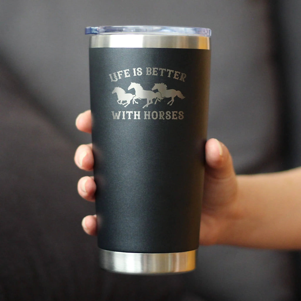 Better with Horses Insulated Travel Tumbler - Horse Gifts