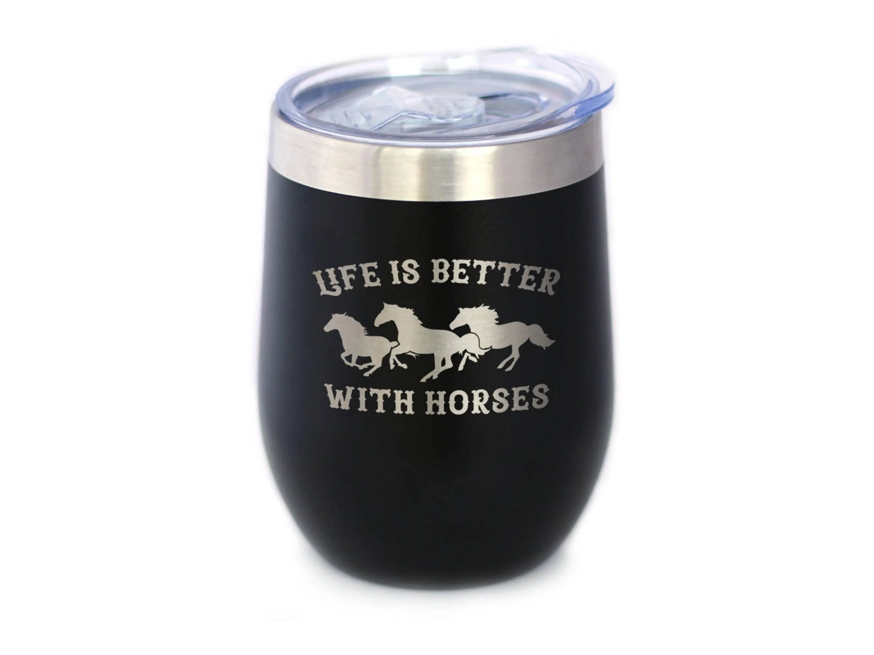 Better with Horses Insulated Wine Tumbler - Equestrian Gifts