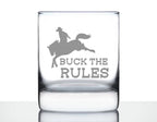 Buck the Rules Whiskey Rocks Glass - Horse Rodeo Gifts