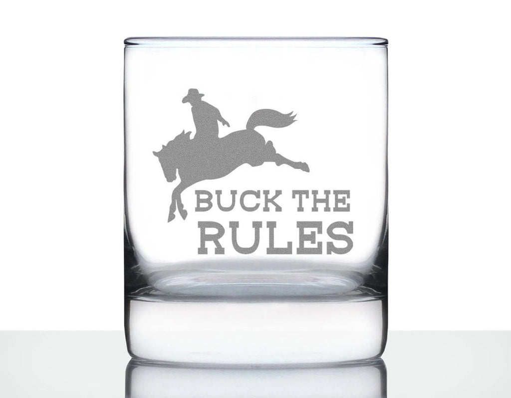 Buck the Rules Whiskey Rocks Glass - Horse Rodeo Gifts