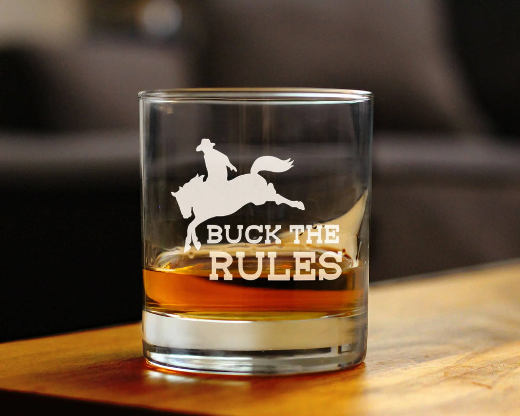 Buck the Rules Whiskey Rocks Glass - Horse Rodeo Gifts