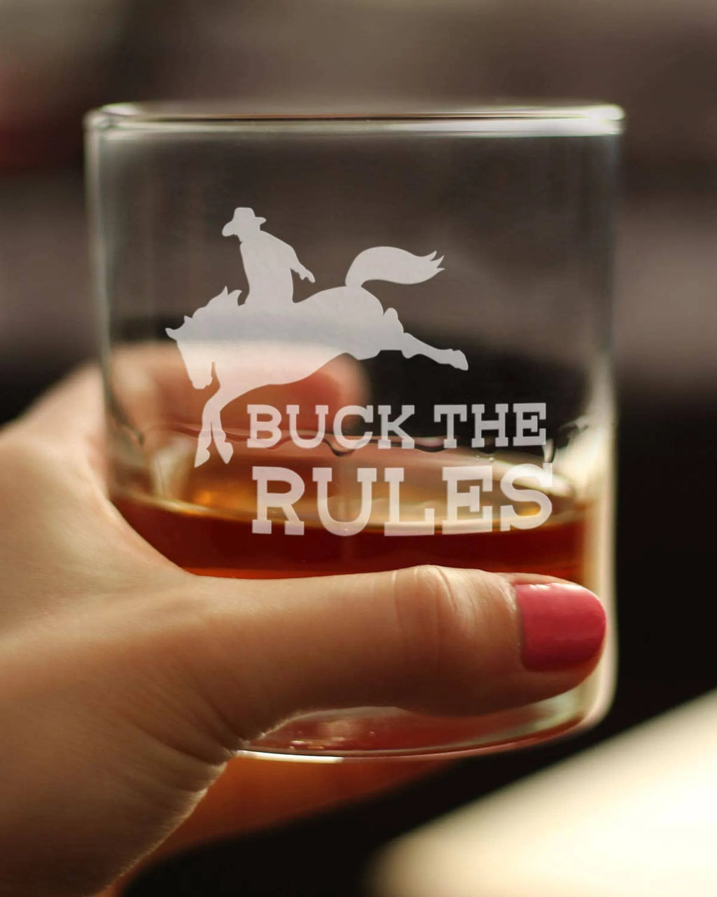 Buck the Rules Whiskey Rocks Glass - Horse Rodeo Gifts