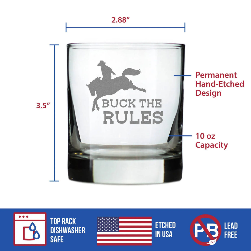 Buck the Rules Whiskey Rocks Glass - Horse Rodeo Gifts