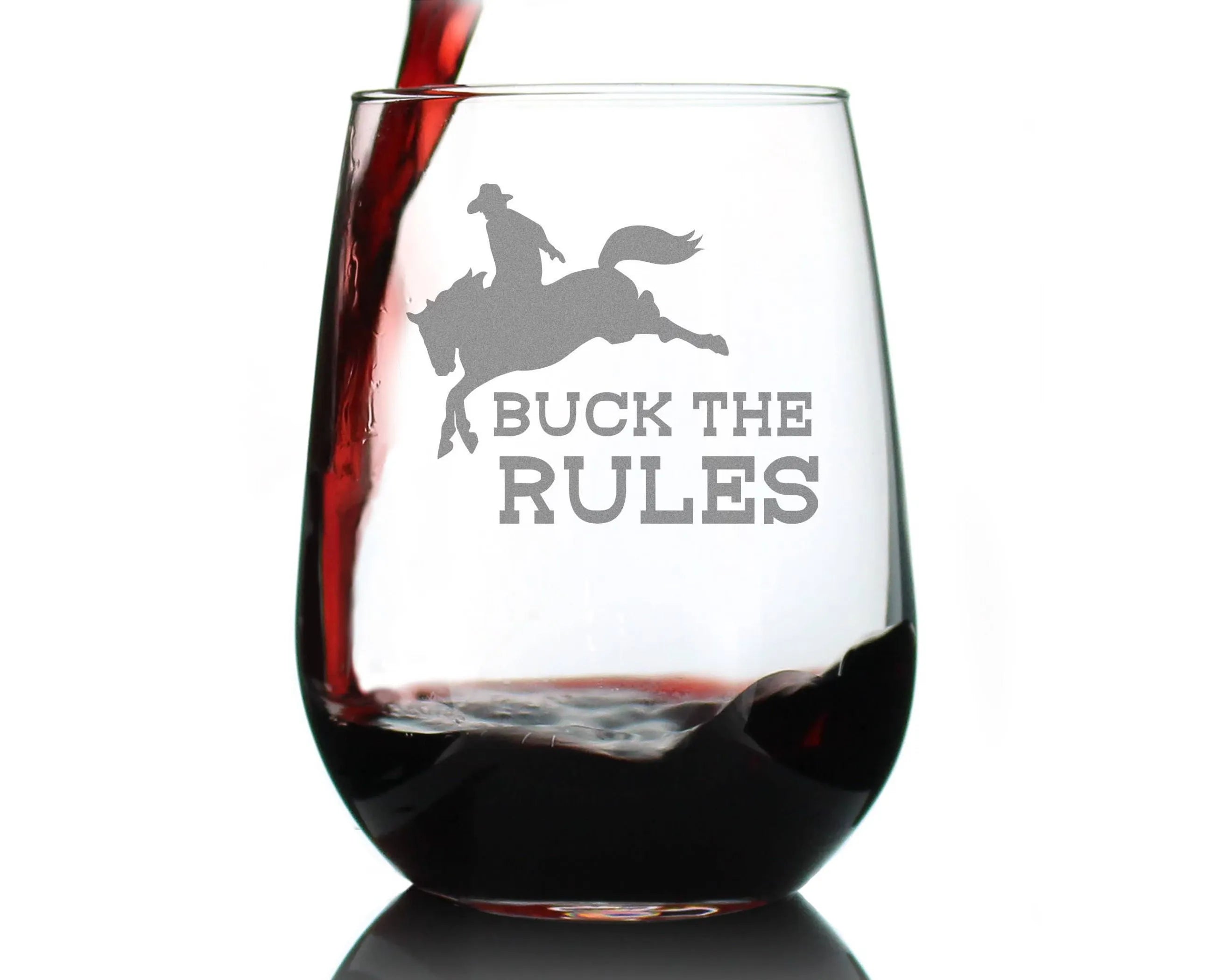 Buck the Rules Stemless Wine Glass - Horse Rodeo Gifts